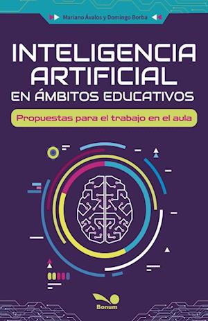 Inteligencia artificial en ámbitos educativos