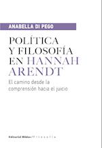 Política y filosofía en Hannah Arendt