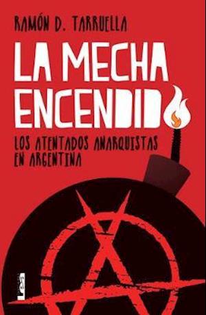 La Mecha Encendida