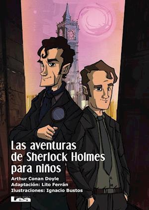 Las Aventuras de Sherlock Holmes Para Ninos