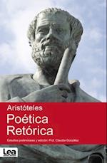 Poética. Retórica