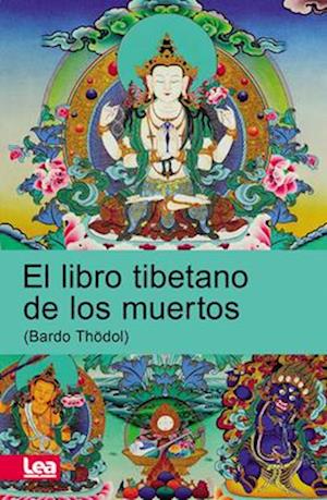 El Libro Tibetano de Los Muertos