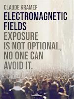 ELECTROMAGNETIC FIELDS