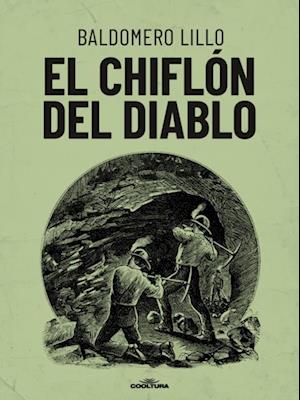 El Chiflón del Diablo