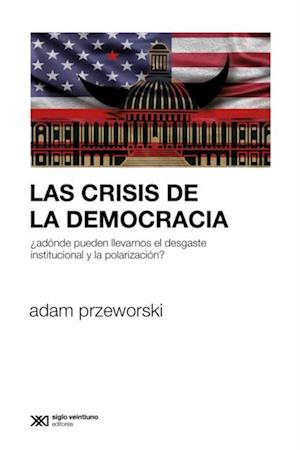 Las crisis de la democracia