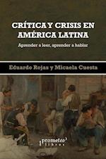 Critica y crisis en America Latina