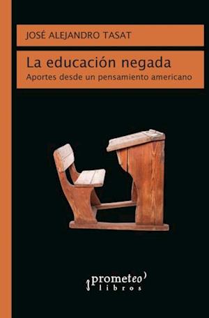 La educación negada