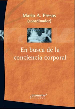 En busca de la conciencia corporal