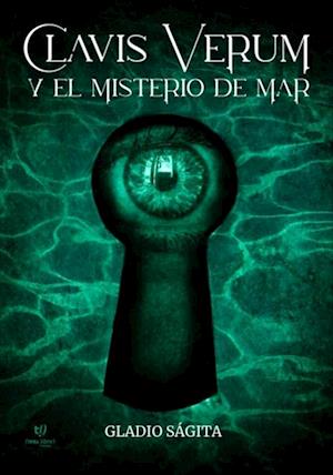 Clavis Verum y el Misterio de Mar