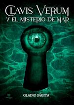 Clavis Verum y el Misterio de Mar