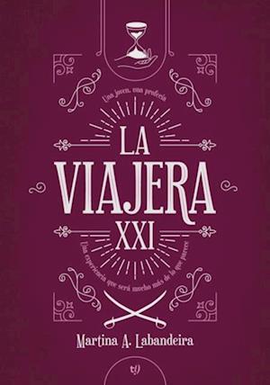 La viajera XXI