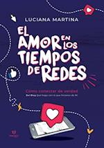 El amor en los tiempos de redes