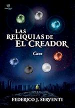 Las reliquias de El Creador