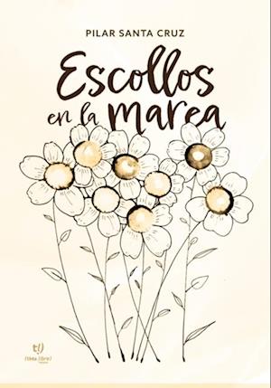 Escollos en la marea