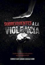 Sobrevivientes a la violencia