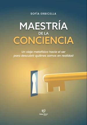 Maestría de la conciencia