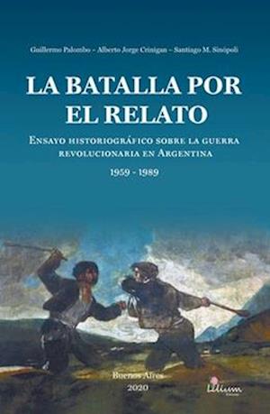 La batalla por el relato