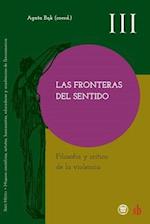 Las fronteras del sentido. Filosofía y crítica de la violencia