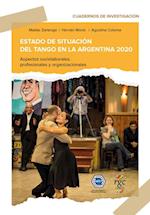 Estado de situación del tango en Argentina 2020