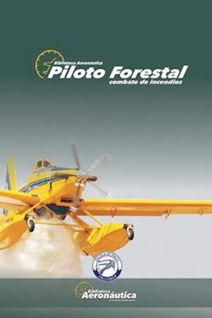 Piloto Forestal