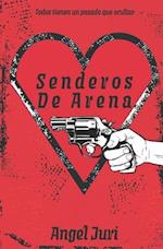 Senderos De Arena