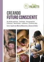 Creando futuro consciente