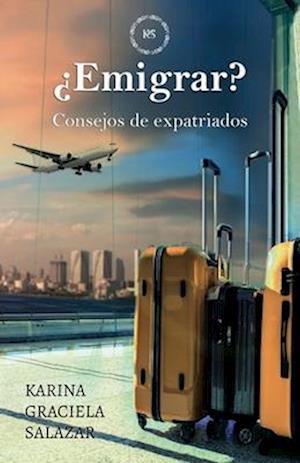 ¿Emigrar?