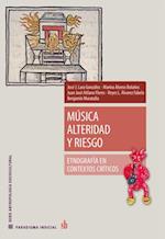 Musica alteridad y riesgo