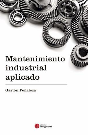 Mantenimiento industrial aplicado