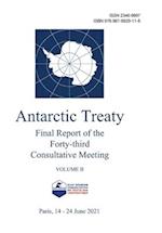 Final Report of the Forty-third Antarctic Treaty Consultative Meeting. Volume II 