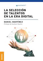 Selección De Talentos En La Era Digital, La