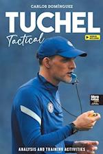 Tuchel Tactical: analysis and training activities 