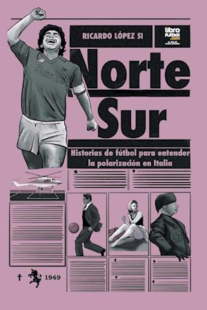 Norte - Sur