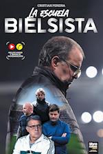 LA ESCUELA BIELSISTA