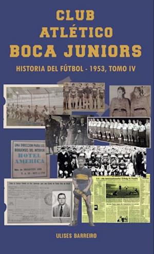 Club atlético Boca Juniors 1953 IV