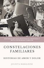 Constelaciones Familiares: historias de amor y dolor