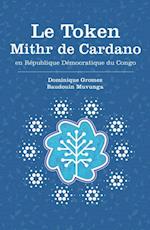 Le Token MITHR de Cardano en Republique democratique du Congo