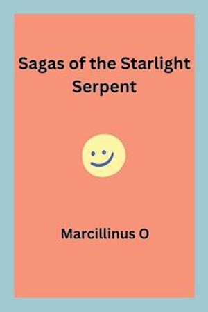 Sagas of the Starlight Serpent