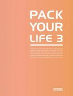 Pack Your Life 3