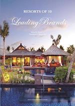 Resorts of 10 Luxury Brands