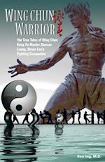 Wing Chun Warrior