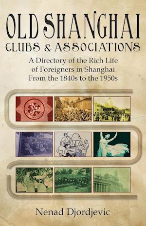 Old Shanghai Clubs and Associations