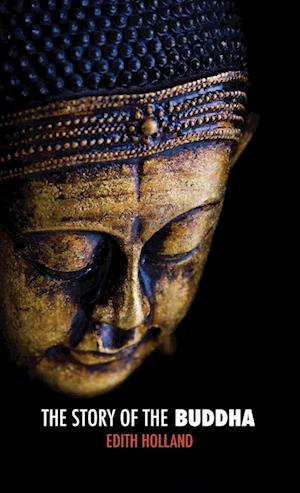 The Story of the Buddha