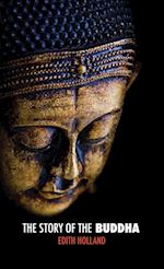 The Story of the Buddha