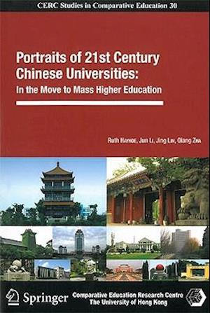 Portraits of 21st Century Chinese Universities