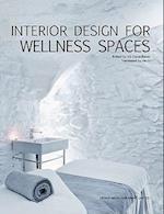 Interior Design for Wellness Spaces