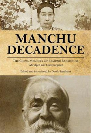 Manchu Decadence