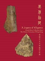 A Legacy of Elegance – Oracle Bones Collection from The Chinese University of Hong Kong
