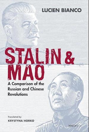 Bianco, L:  Stalin and Mao