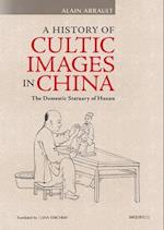 A History of Cultic Images in China